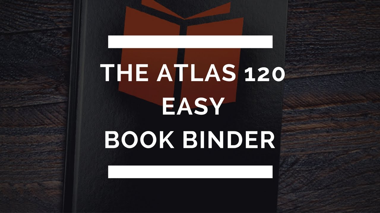 The Masterbind Atlas 120 Easy Book Binding Machine