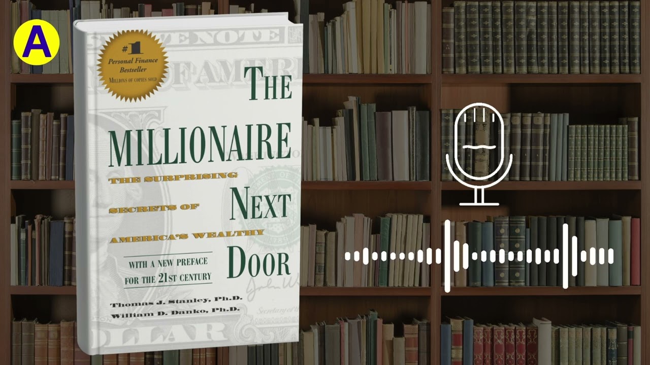 THE MILLIONAIRE NEXT DOOR Audiobook 📚 | Free Book Summary in English