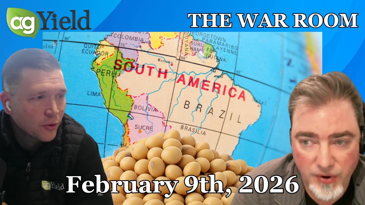Critical month for grains—will South America kick the can or increase crop numbers? | Feb 9th, 2026