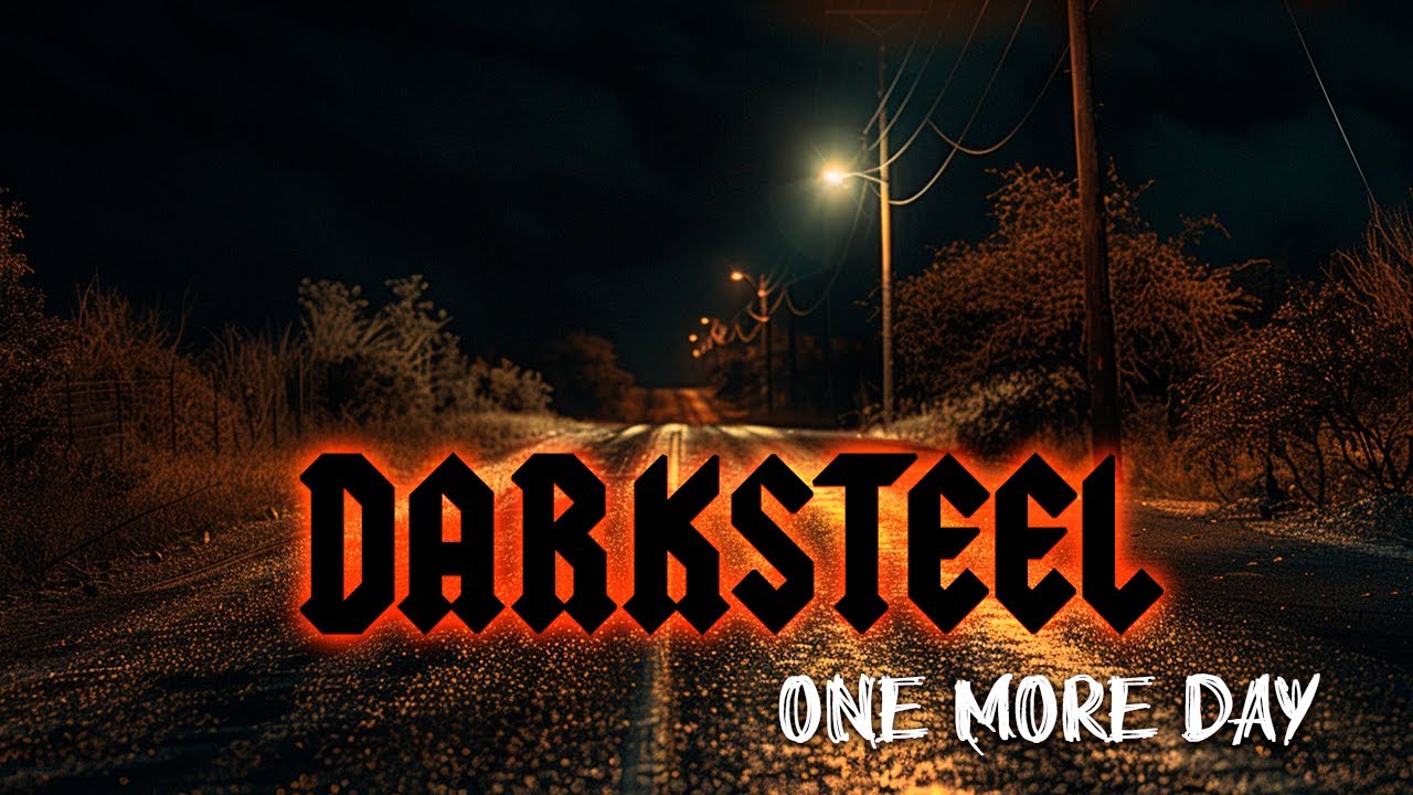 Darksteel - One More Day