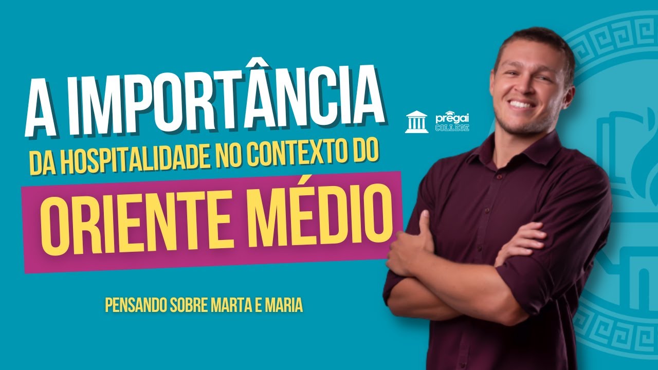 A importância da hospitalidade no contexto do Oriente Médio