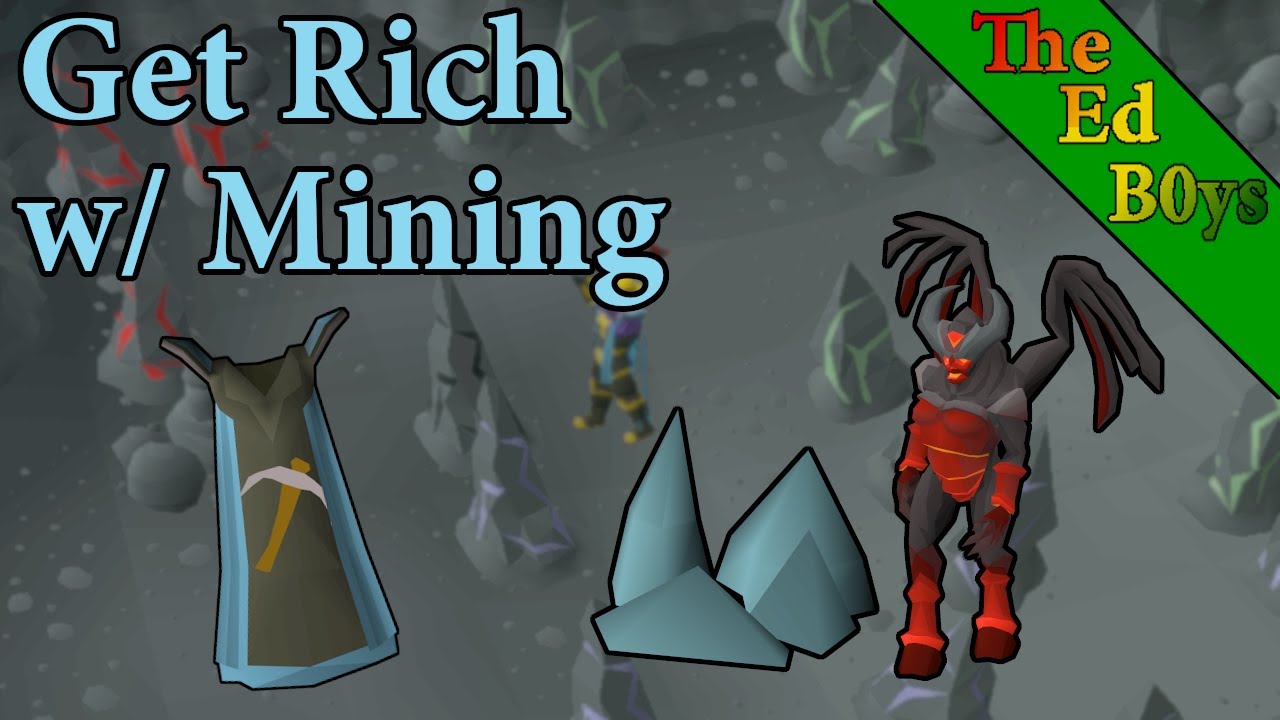 Get Rich with Mining | OSRS Poor to Rich Money Making Guide