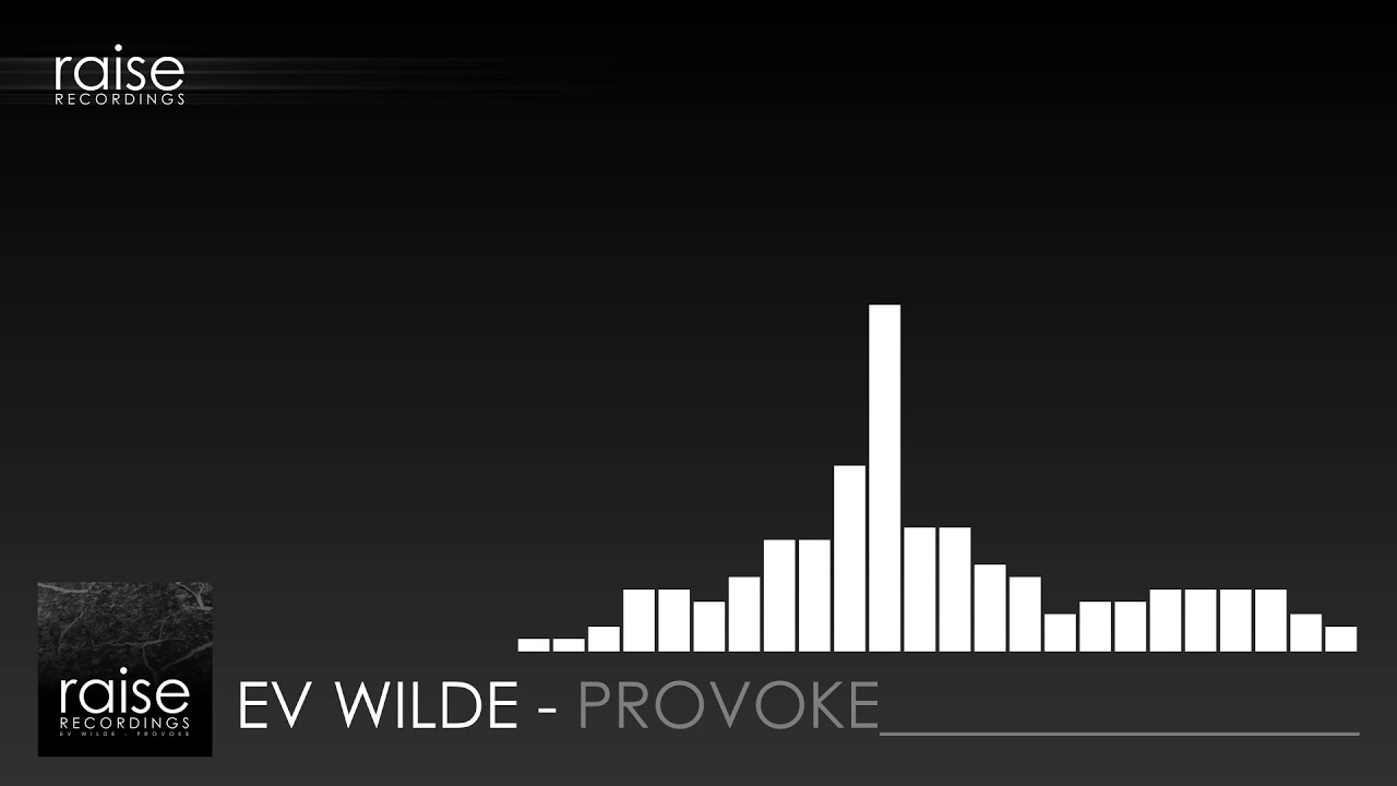 Ev Wilde - Provoke (Techno | Raise Recordings)