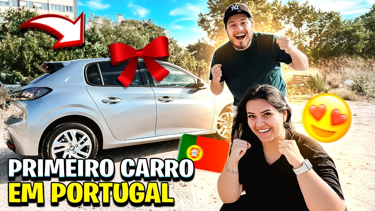COMPRAMOS NOSSO PRIMEIRO CARRO EM PORTUGAL 🇵🇹