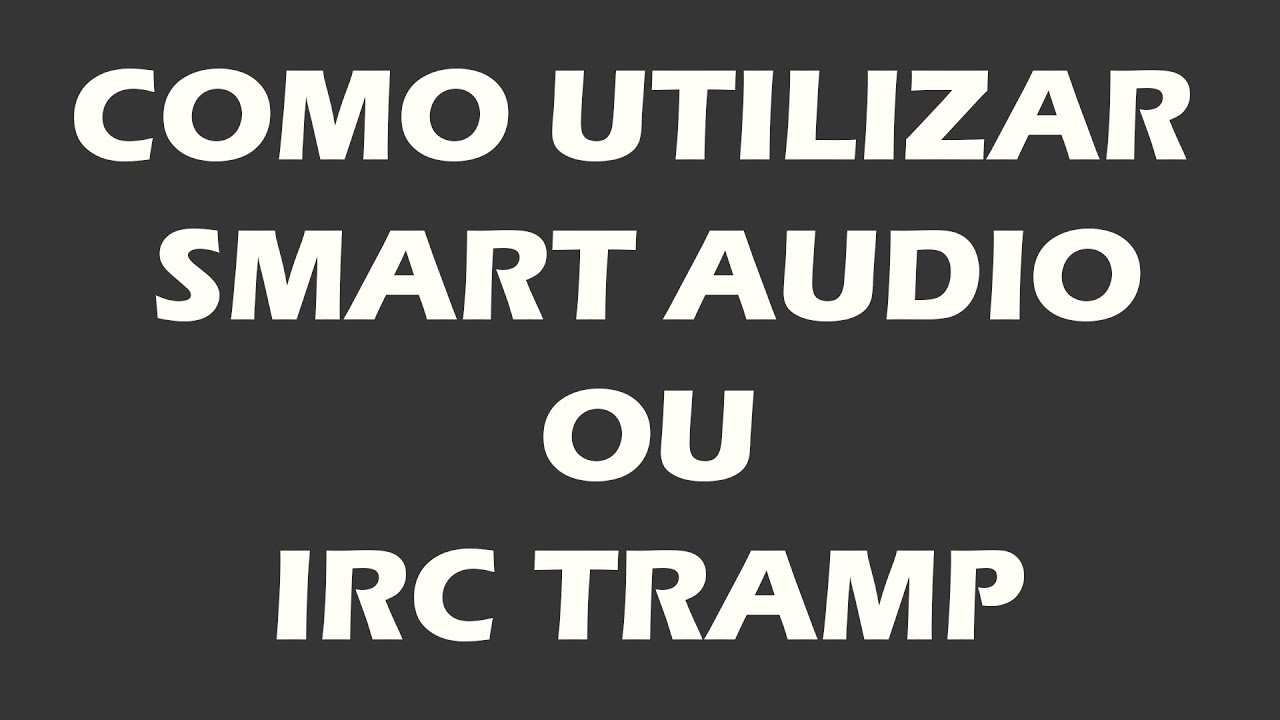 VTX Smart Audio - COMO USAR!