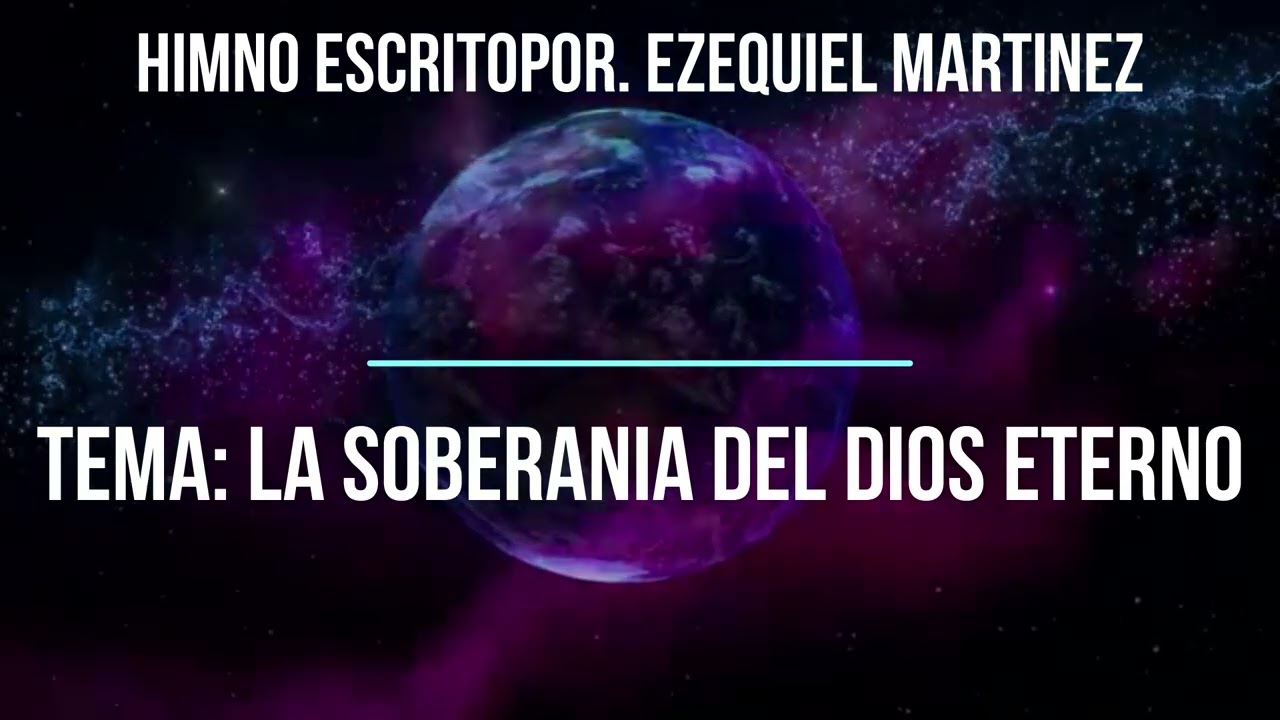 himno. la soberanía del Dios eterno