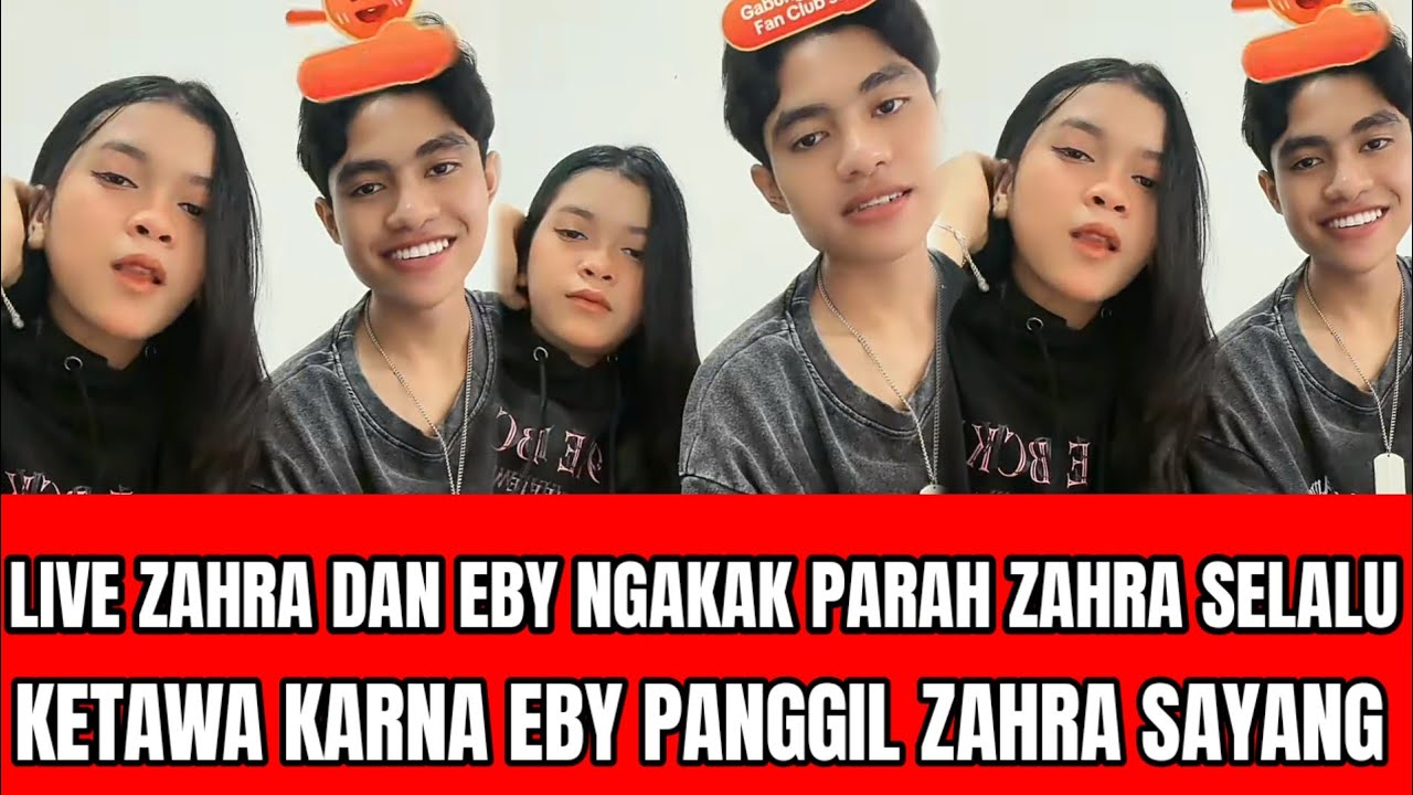 LIVE ZAHRA DAN EBY NGAKAK PARAH,ZAHRA SELALU TERTAWA MENGAKU SANGAT BAHAGIA