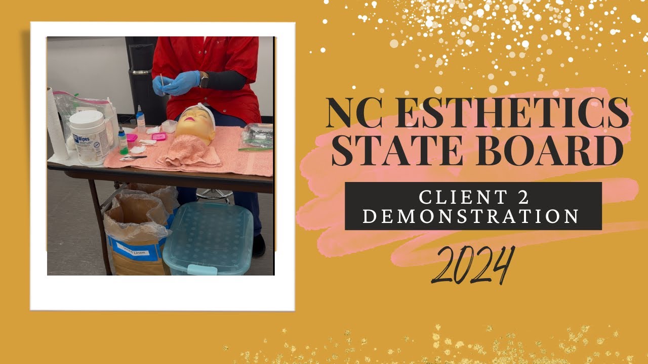 NC Esthetics State Board practical Client 2