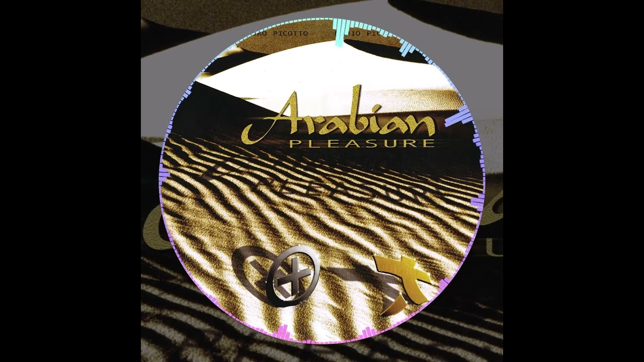 Mario Pi&ugrave; & Mauro Picotto - Arabian Pleasure ⌛️🏜️ 🎧️