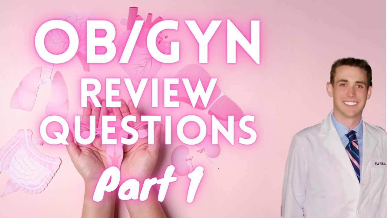 OBGYN Review Questions (Part 1) - CRASH! Medical Review Series