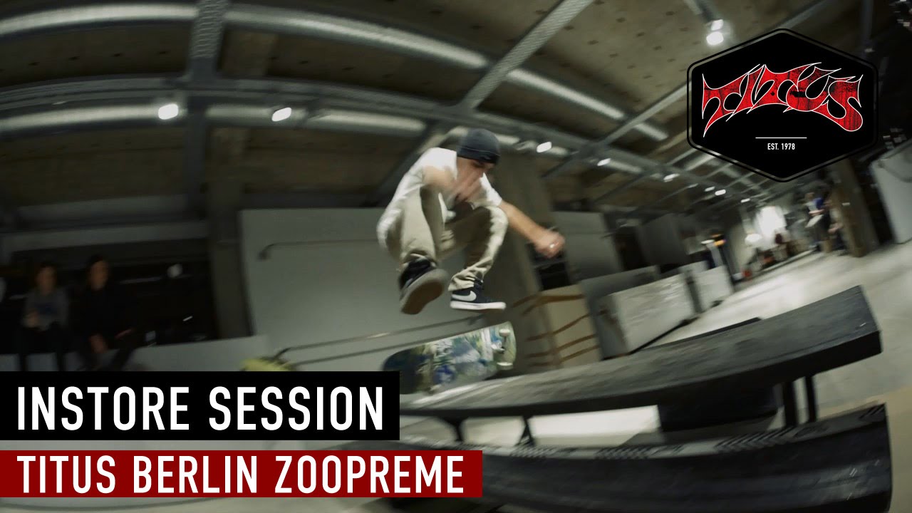 Instore Session | Titus Berlin Zoopreme