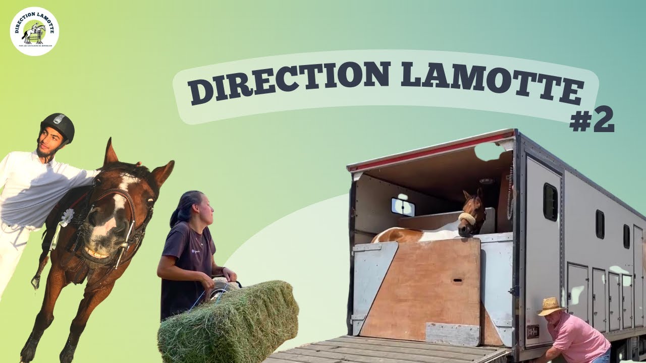 ON SE PRÉPARE AVANT LE GRAND DÉPART - Direction Lamotte Épisode 2