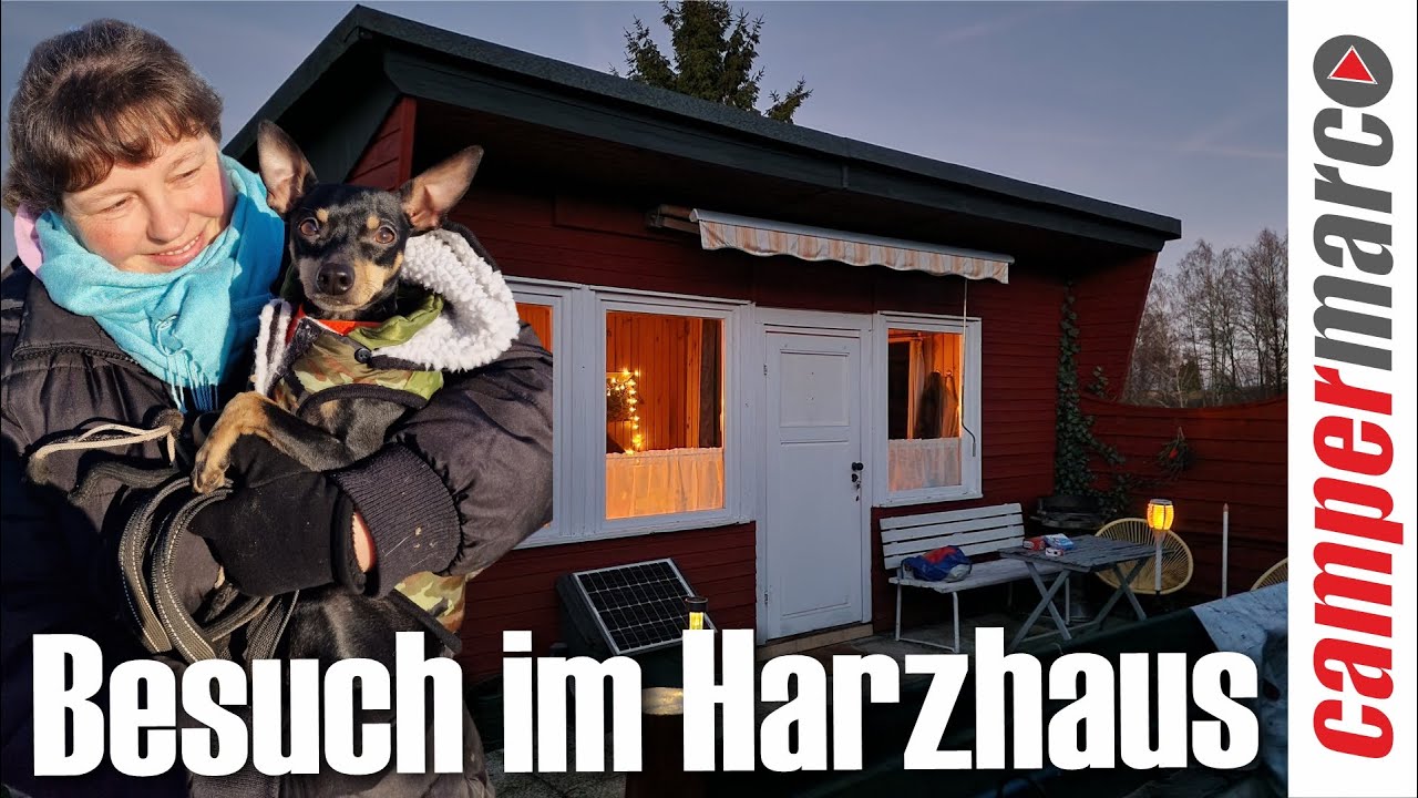 Unser Weihnachtsbesuch und &Uuml;bernachtung im Harzhaus mit Sabine und Travis