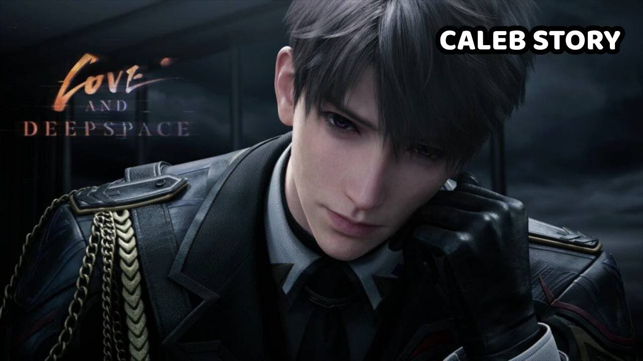 Love and Deepspace - Caleb Full Story