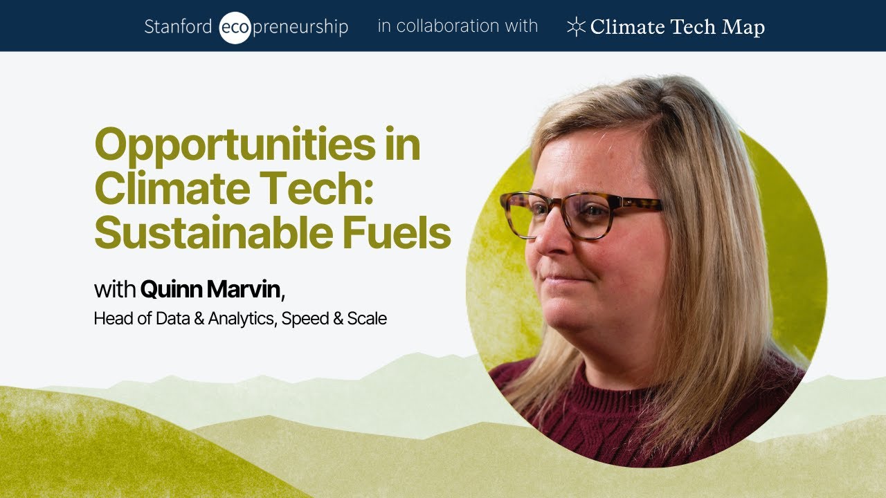 Opportunities in Climate Tech: Sustainable Fuels (with Quinn Marvin)