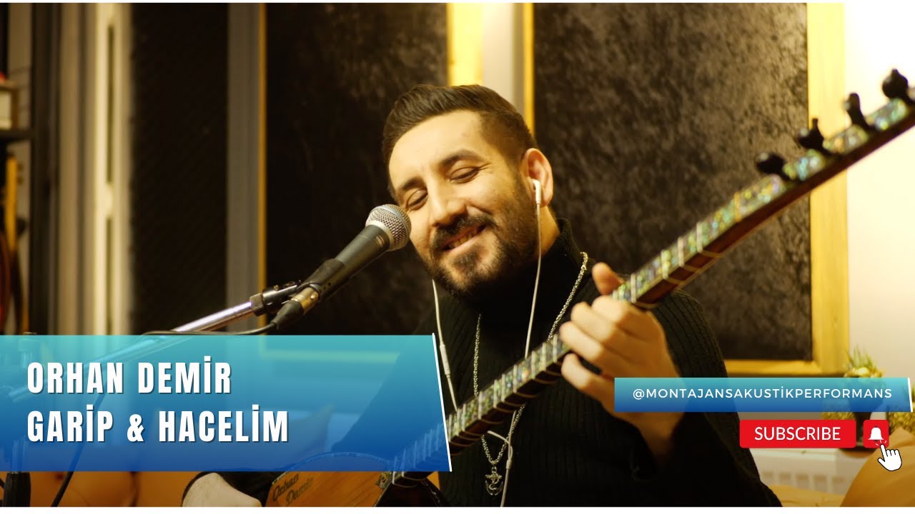Orhan Demir - Garip & Hacelim (Akustik Performans)