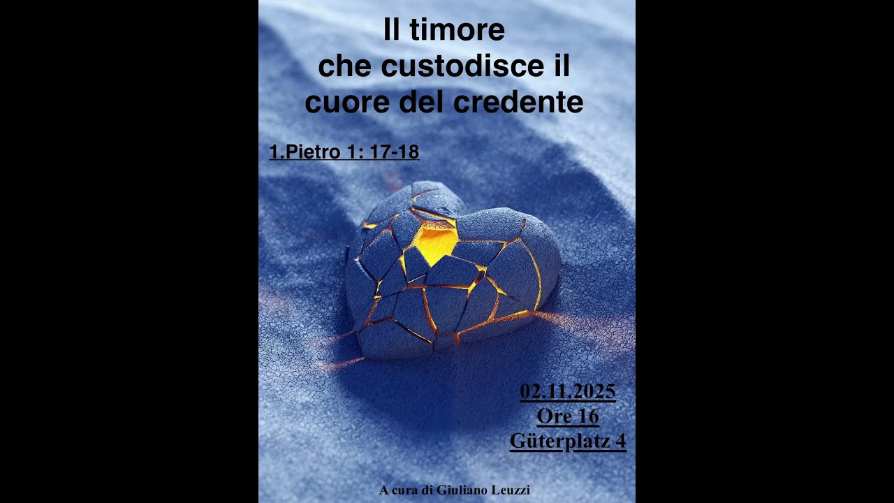 'Il timore che custodisce il cuore del credente' - Giuliano Leuzzi | 02.11.2025