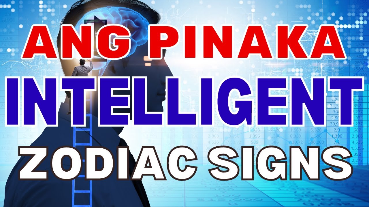 6 MOST INTELLIGENT ZODIAC SIGNS| PINAKA MATALINONG ZODIAC SIGNS | SMARTEST ZODIAC SIGNS