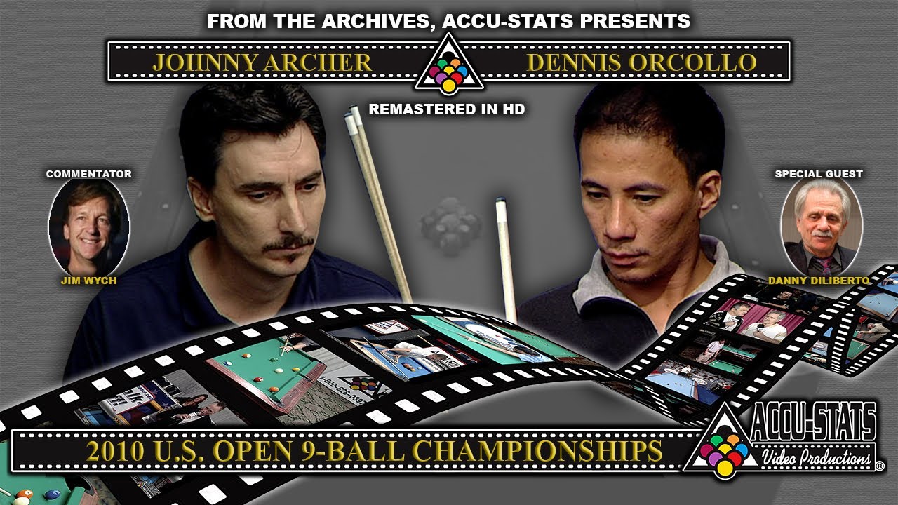 9-Ball - JOHNNY ARCHER vs DENNIS ORCOLLO - 2010 US Open 9-Ball Championship