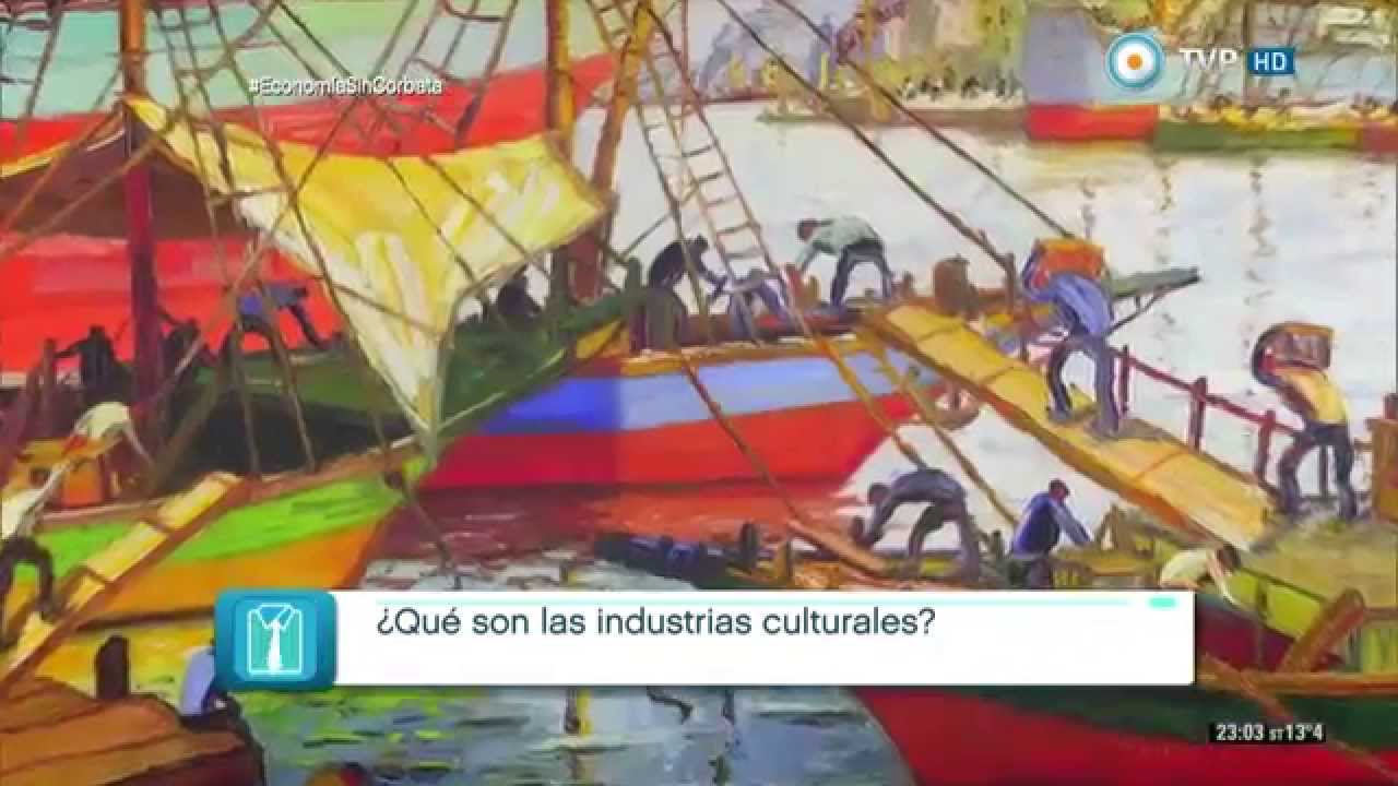 Economía sin corbata - Las industrias culturales - 02-09-15