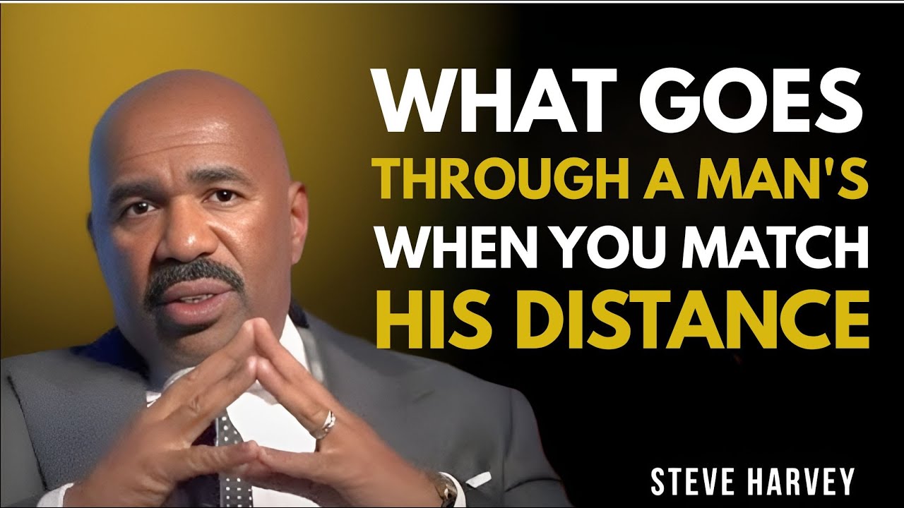 What Goes Through a Man’s Mind When You Match His Distance 😶‍♂️🔥 | Steve Harvey