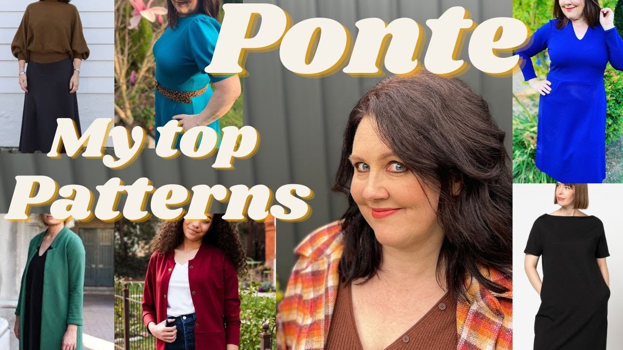 My Top Ponte Patterns! Loads of Ponte inspiration!