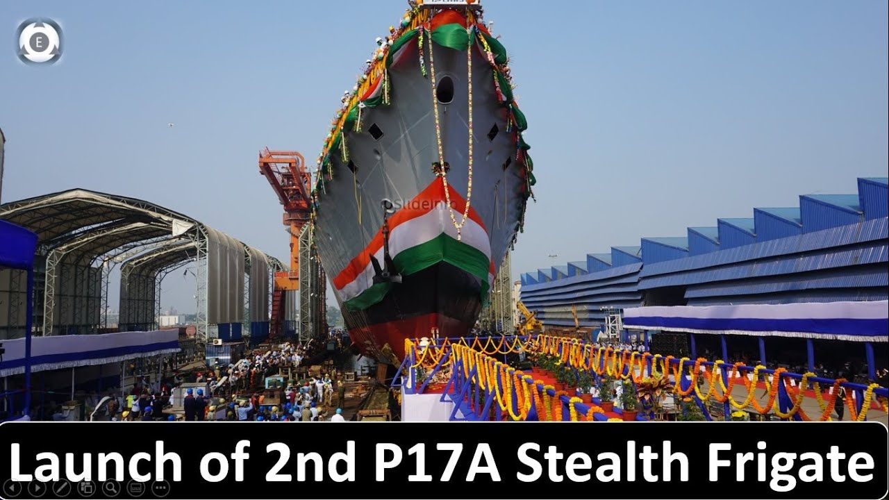 Second P17A Stealth Frigate Launch