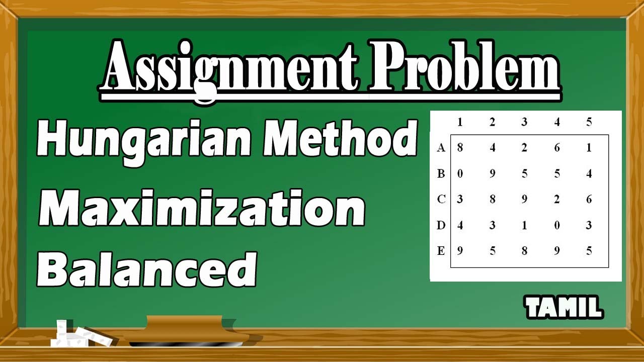 Assignment Problem in Tamil | Hungarian Method | Maximization Problem | Operation Research