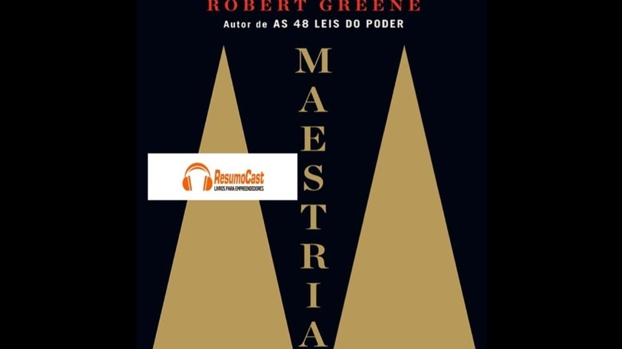 Maestria - Robert Greene | T1#009