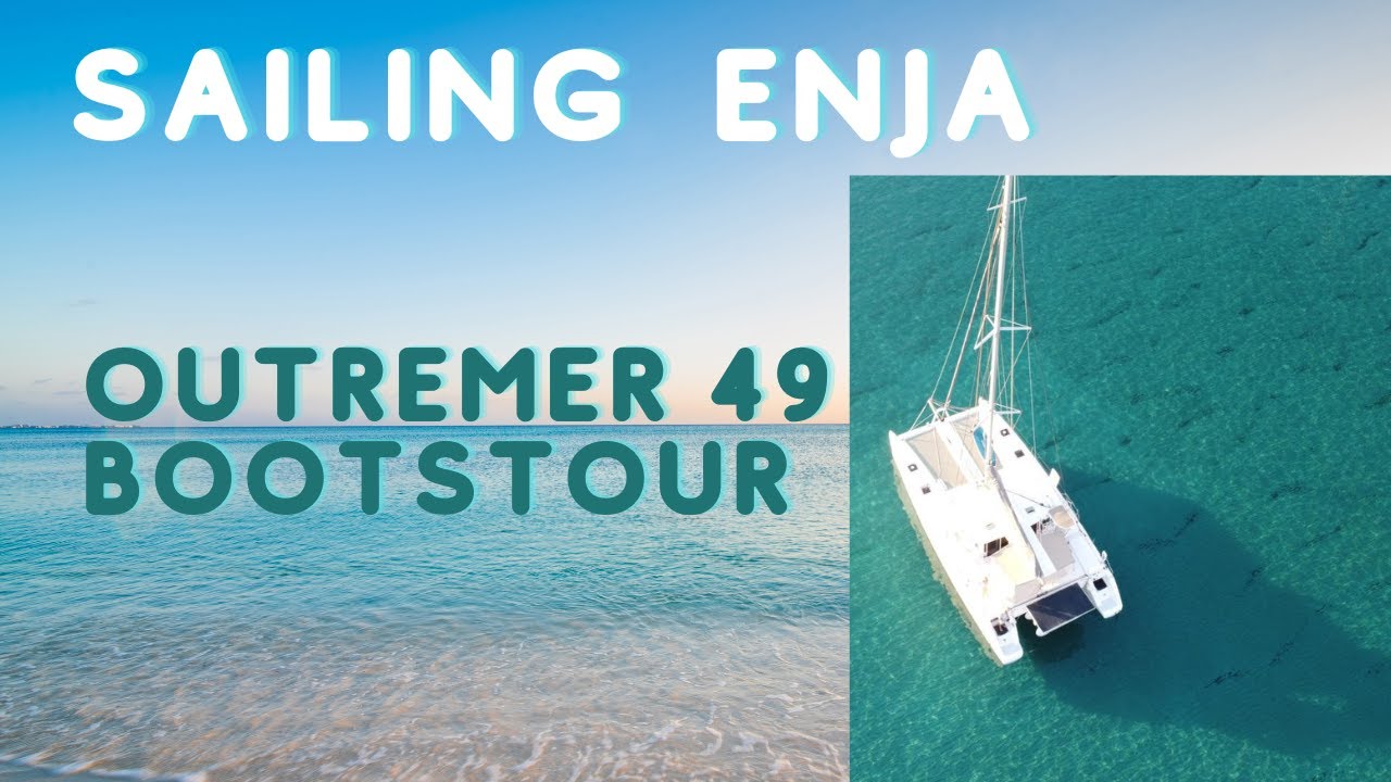 Katamaran Outremer 49 Bootstour