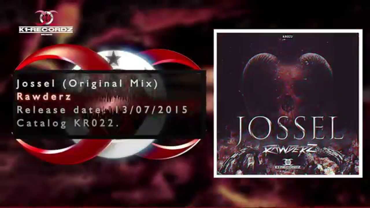 Rawderz - Jossel (HQ Preview) [Cat# KR022]