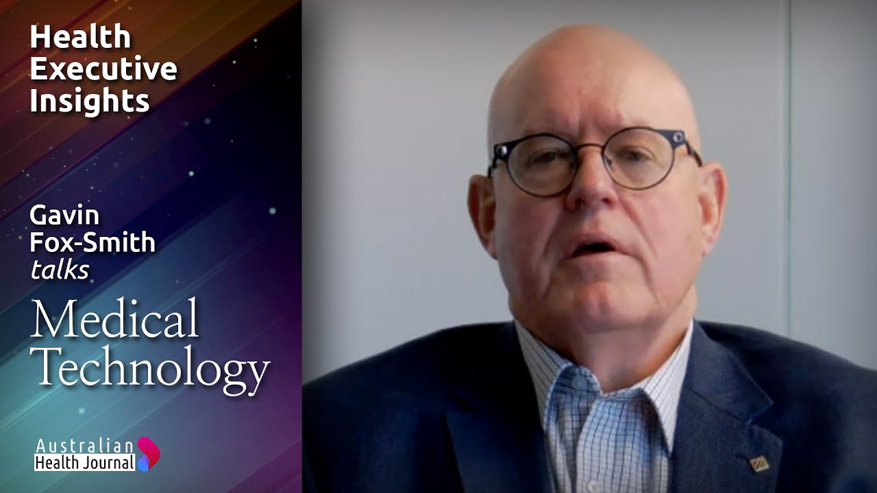 Former Johnson & Johnson ANZ Managing Director, Gavin Fox-Smith on working in large & small MedTech