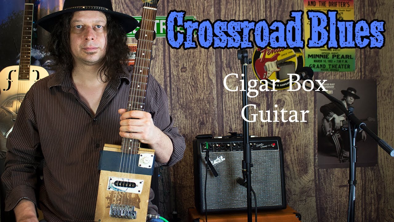 Crossroad Blues on a Cigar Box Guitar (6 string) - Delta Blues - Edward Phillips