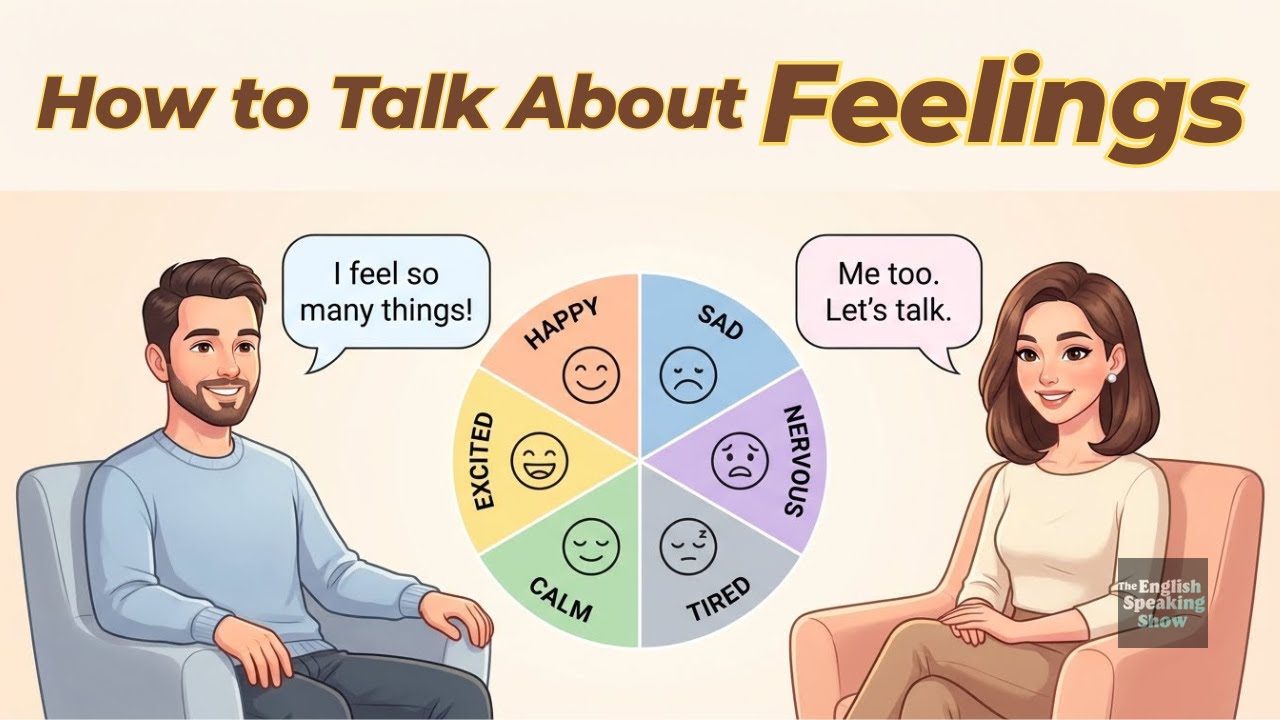How to Talk About Feelings | English in Daily Life
