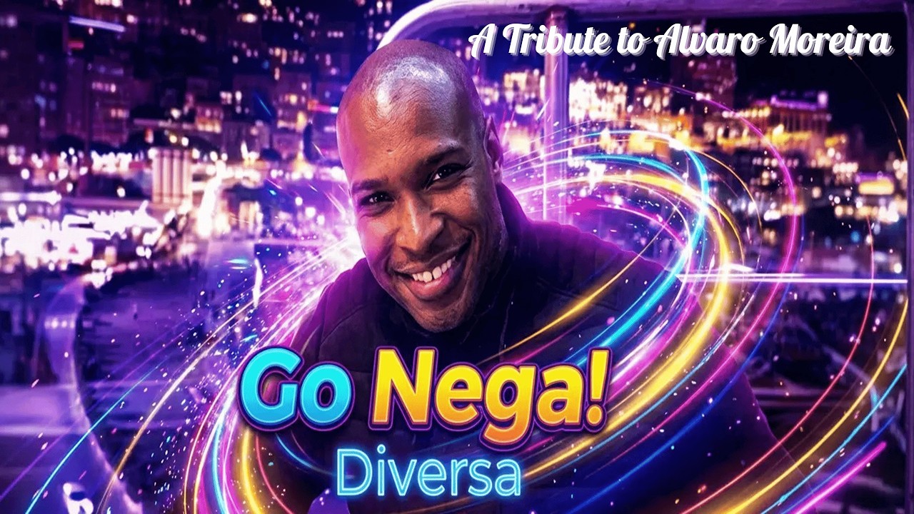 DIVERSA - Go Nega! ✨ (A Tribute to Alvaro 
