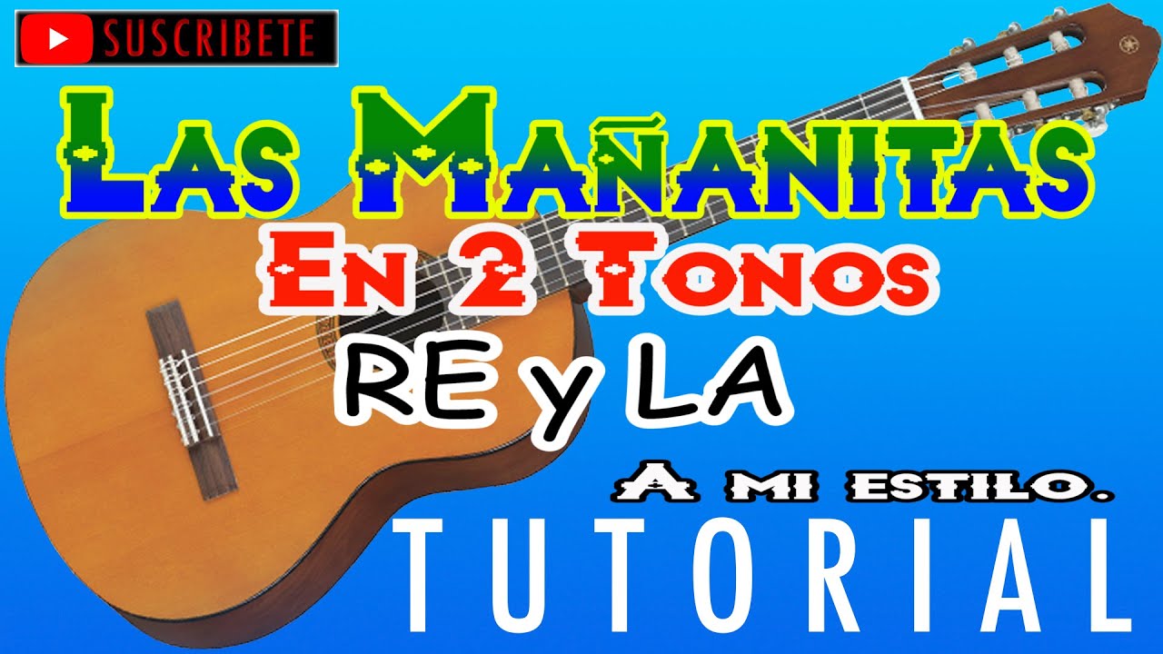 Las Mañanitas  
