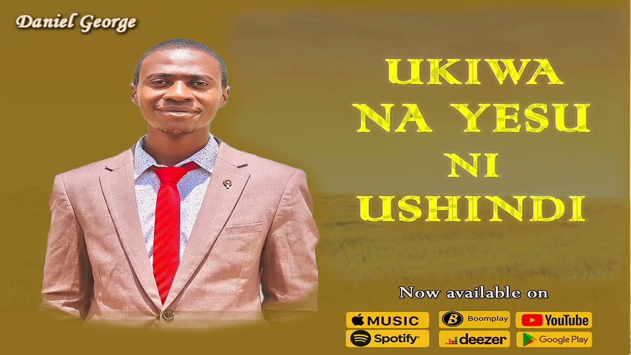 Daniel George - NI USHINDI (Official Audio)