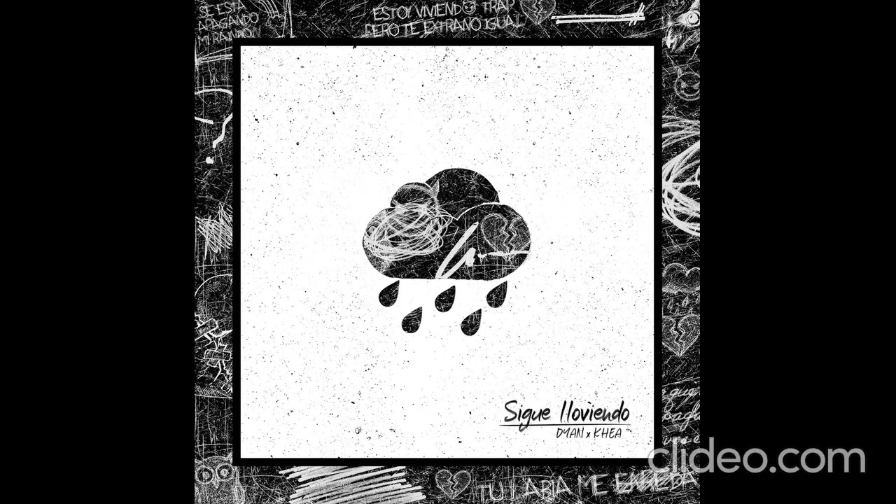 Dyan, KHEA - Sigue lloviendo (COVER)