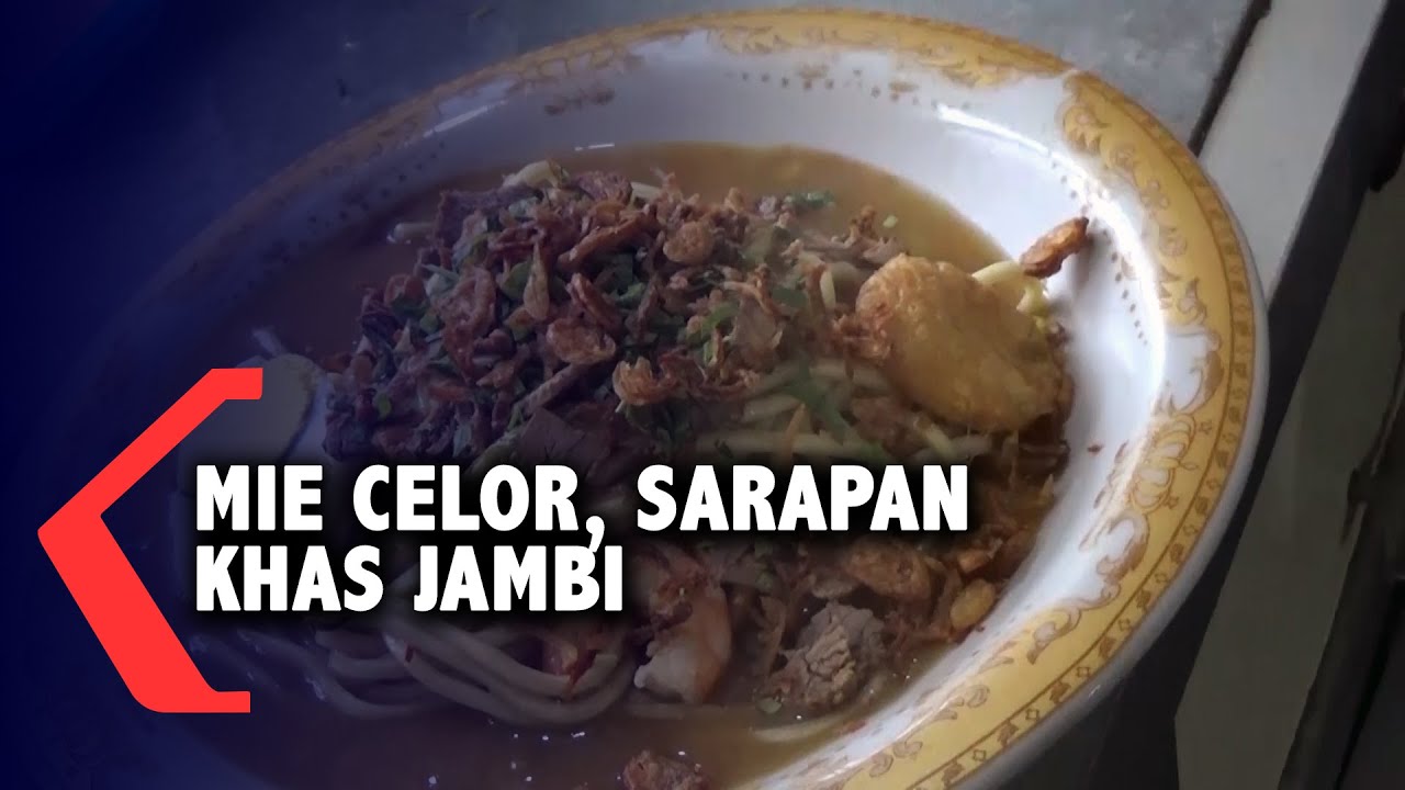 Mie Celor, Sarapan Khas Jambi