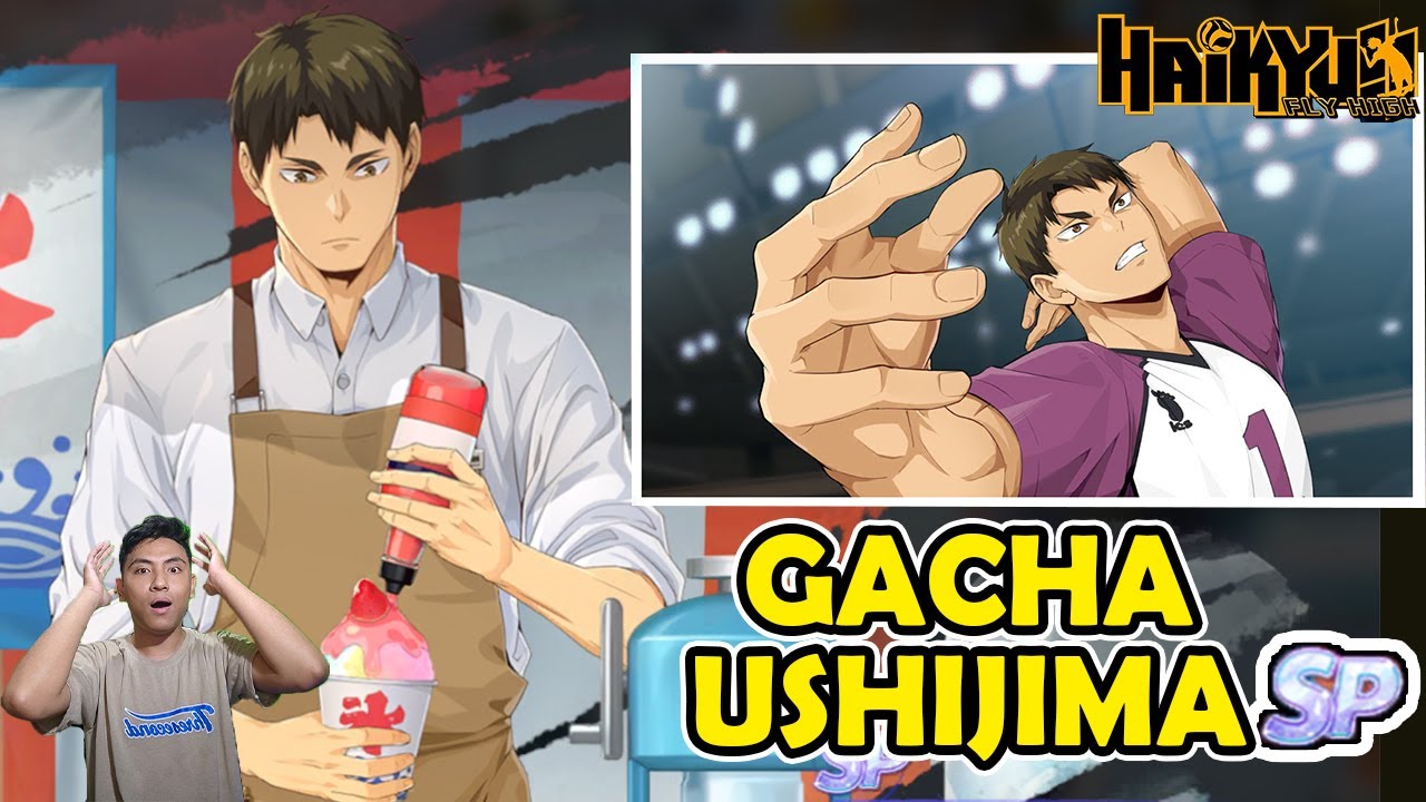 GACHA NEW SP WAKATOSHI USHIJIMA !! FULL SHOWCASE SKILL DAN GAMEPLAY - HAIKYUU FLY HIGH