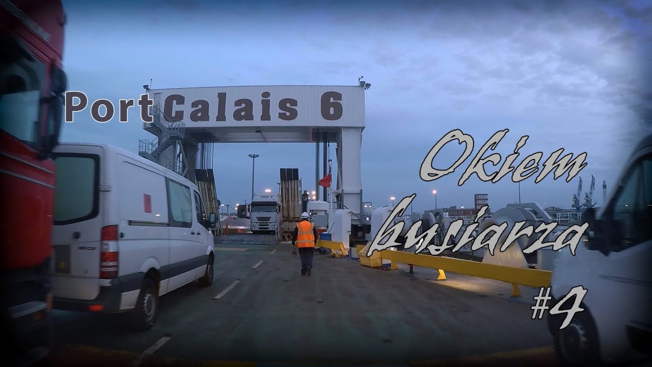 Zapchany wjazd do Calais & o imigrantach słów kilka - Okiem 