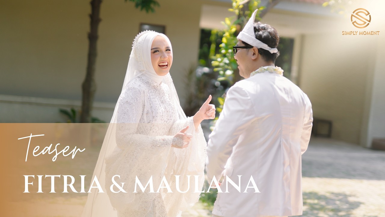 Teaser Video Wedding of Fitria & Maulana | Gedung Sasono Mulyo Depok