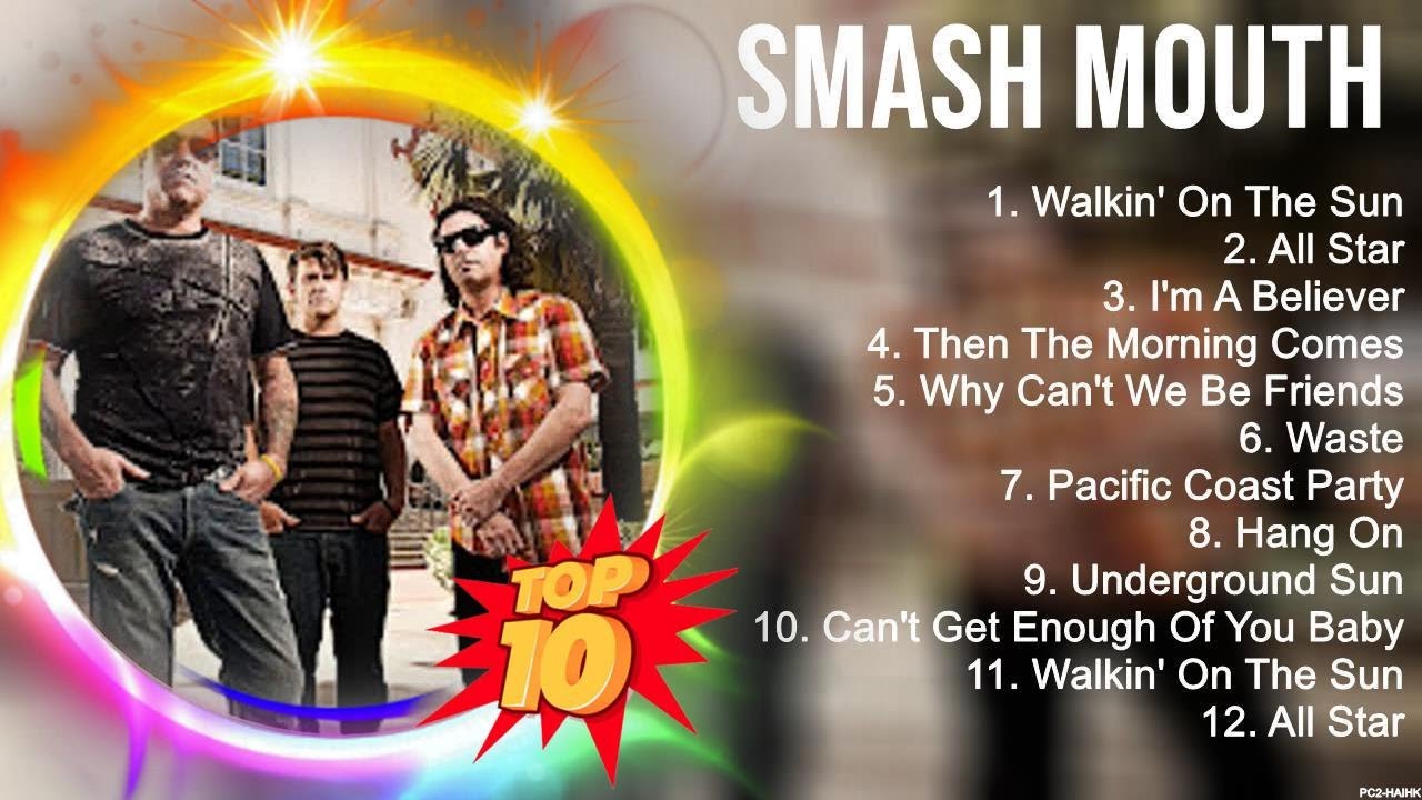 Greatest Hits Smash Mouth full album 2023 ~ Top Artists To Listen 2023