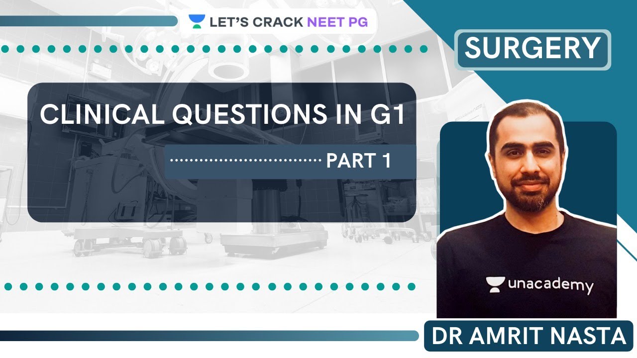 Clinical questions in GI 1 | Surgery for Medical PG/NEET PG/NEXT | Dr Amrit Nasta