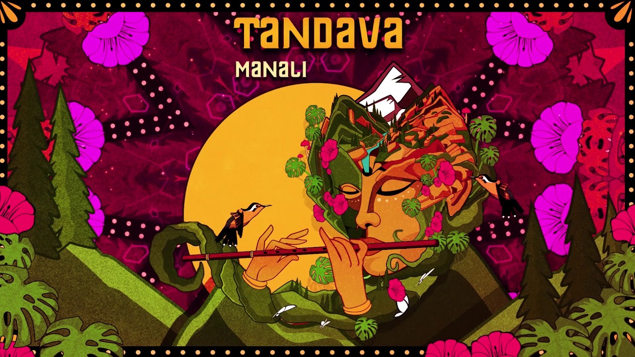 Tandava - Manali (Original Mix)