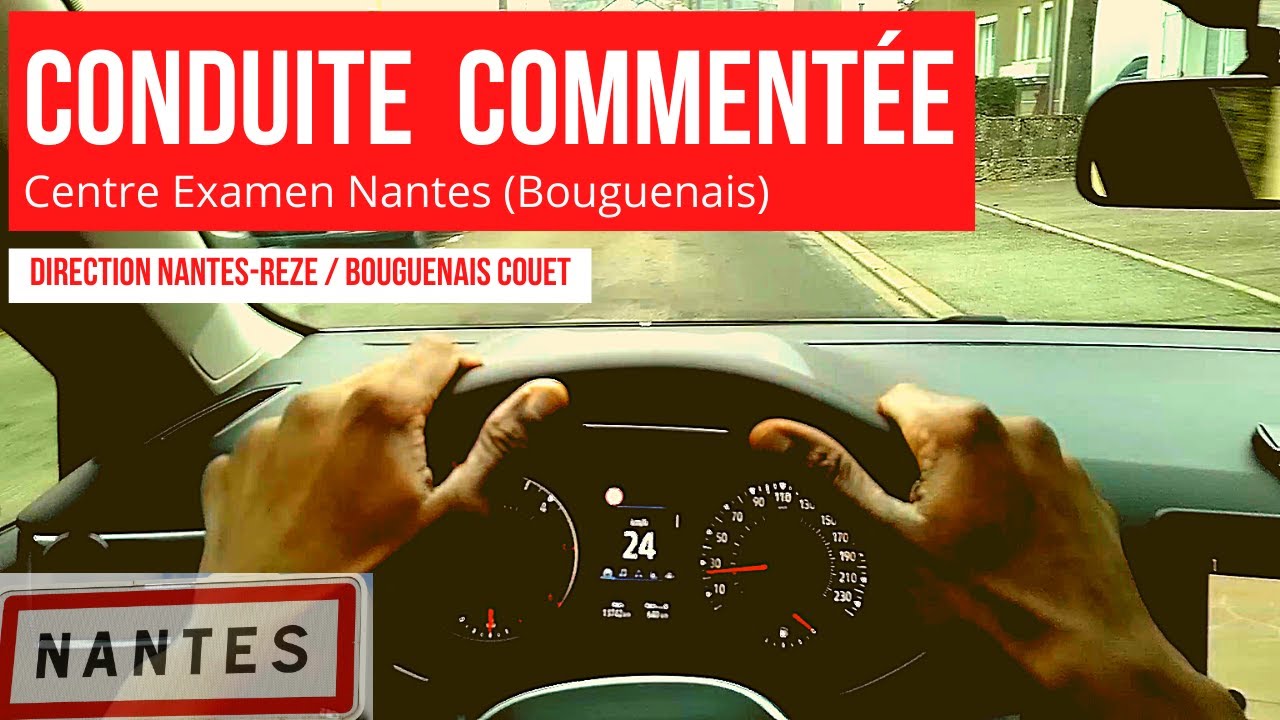 Conduite Comment&eacute;e Permis 2021 (NANTES)#2