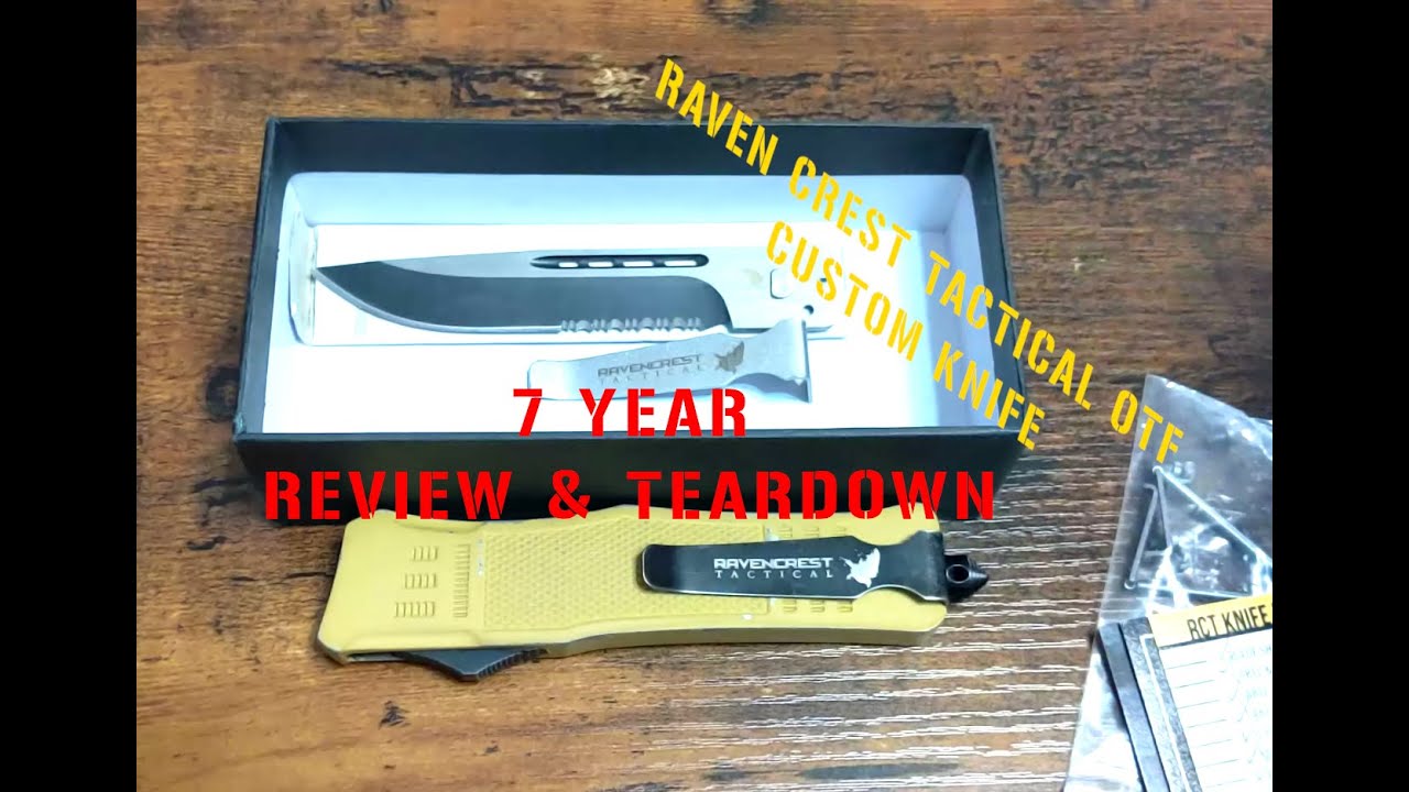 7 Yr Review w/ full teardown - Raven Crest Tactical RTC-1 Custom OTF switch blade automatic knife