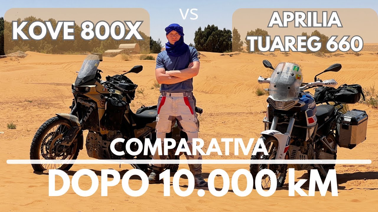 Kove 800x VS Aprilia Tuareg 660 - DOPO 10.000 KM