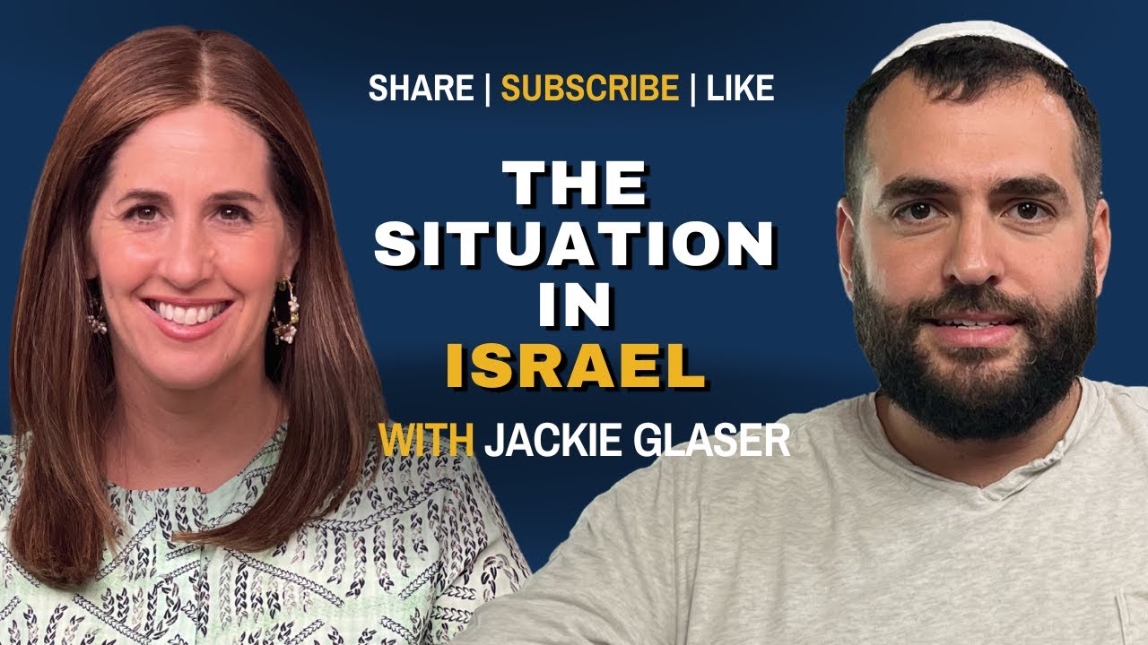 Reaction To The Situation In Israel w/ Jackie Glaser