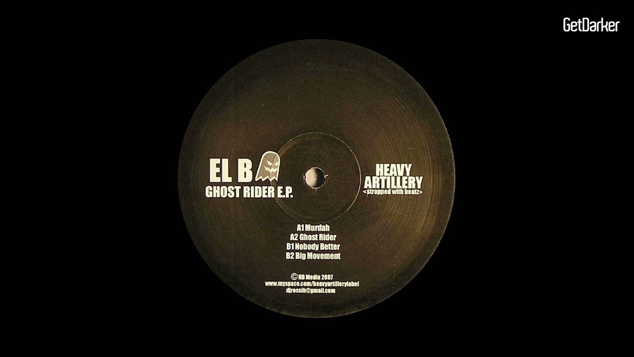 El-B - Ghost Rider [Dubstep Classic]